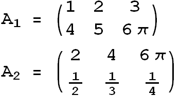 A_1 = ( 1         2         3       )                  4         5         6&# ... 1         1         1                 -         -         -                 2         3         4 