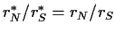 $r_N^*/r_S^* = r_N/r_S$